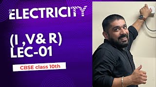 One shot ELECTRICITY PART 01#cbse#science#electricity#class10#resistance#current#potential#charge