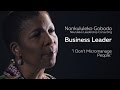 Nonkululeko Gobodo: Business Leadership Insight 1