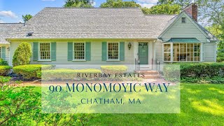 Tour: 90 Monomoyic Way (Riverbay Estates) Chatham MA