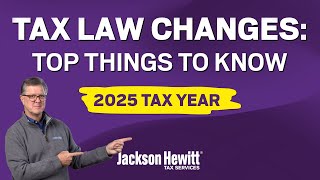 Tax changes for 2025: What to know before you file