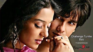 Chahenge Tumhein | Shahid Kapoor, Amrita Rao |Vaah Life Ho Toh Aisi | Shreya Ghoshal | 90s Love Song