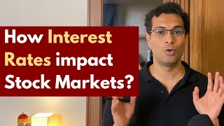 Will the markets fall more? [Interest Rates and Stock Markets] | Detailed Analysis, MacroEconomics
