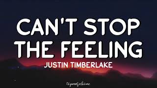 Justin Timberlake – Can't Stop Feeling (Lyrics)