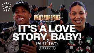 It's A Love Story, Baby! Part 2 | Jordin Sparks