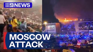Death toll climbs in Moscow concert hall terror attack | 9 News Australia