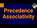Python Operator Precedence And Associativity