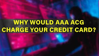 AAA ACG NE0069 EFT RCC OR FL0956 MEM AB Charge On Credit Card Explained!