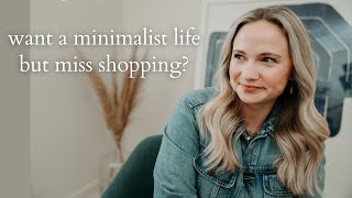 MINIMALIST SHOPPING?? | Fulfill that itch for something new while curating a minimalist lifestyle