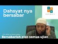 Hikmah di balik orang yang sabar || UST. KHALID BASALAMMAH - IslamPedia TV