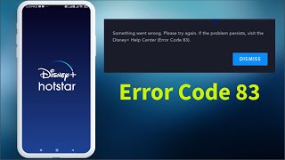 How to Fix Hotstar Error Code 83