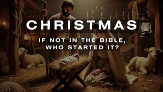 Christmas   Should Christians celebrate   Finding the root of Christmas