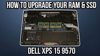 How to UPGRADE your RAM & SSD on the DELL XPS 15 9570