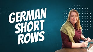 How to knit German Short Rows