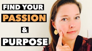 How To Find Your Passion  |  How To Find Your Purpose In Life