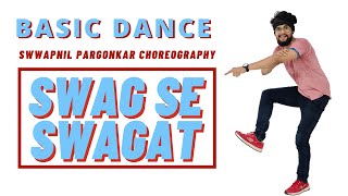Basic Bollywood Dance | SWAG SE SWAGAT | Tiger Zinda Hai