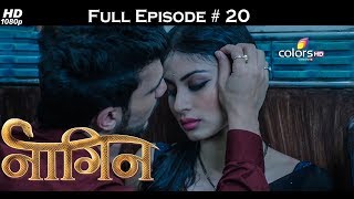 Naagin - Full Episode 20 - With English Subtitles