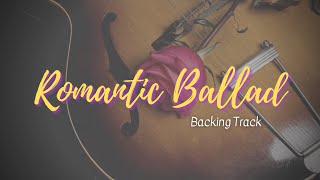 Emotive Romantic Ballad Guitar Backing Track in E | JIBT #026