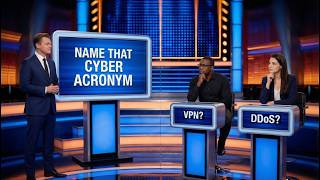 Name That Cyber Acronym