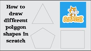 How to draw different polygon/shapes in scratch?
