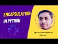 13. Encapsulation in Python | OOPs Concepts in Python