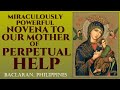 MIRACULOUS NOVENA TO OUR MOTHER OF PERPETUAL HELP - BACLARAN PHILIPPINES 04062022