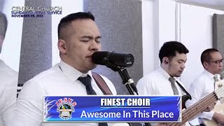 JMCIM | Awesome In This Place | Finest Choir | November 5, 2023