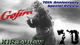 KIR:eview #70 - Godzilla 1954 (70th Anniversary Special Review)