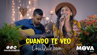 Cuando Te Veo - chocquibtown (cover by MOVA MUSIC)