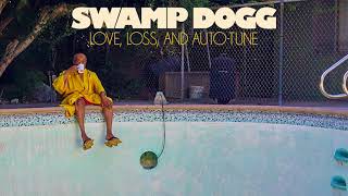 Swamp Dogg - I'm Coming with Lovin' On My Mind