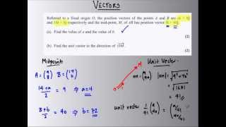 Vectors - Midpoints & Unit Vectors