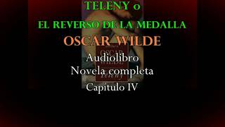 Audiolibro TELENY o... de Oscar Wilde Capítulo IV