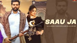 Saau Ja (Official full video ) | Aarviraj | Gurlez Akhtar | Chobbar Music| Latest Punjabi Song 2024