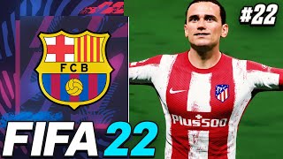 GRIEZMANN THE SNAKE!!🐍 COMEBACK or BUST vs ATLETI!!! - FIFA 22 Barcelona Career Mode EP22