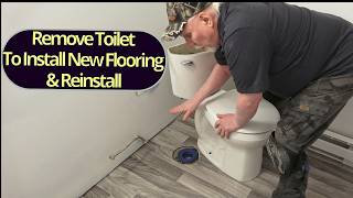 How To Remove Toilet To Install New Flooring & Reinstall (in-depth detail)