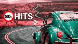 80S HITS - GREATEST HITS 80S - BEST SONGS THE 80S - BACK TO THE 80S