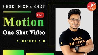 Motion in One Shot | CBSE Class 9 Physics | Science Chapter 8 | Vedantu Class 9 & 10