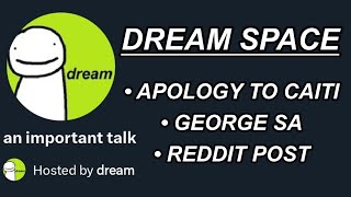 Dream Space An Important Talk