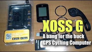 A bang for the buck GPS Cycling Computer | XOSS G