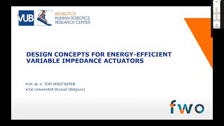 Tom Verstraten: Design concepts for energy-efficient variable impedance actuators