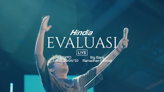 Hindia - Evaluasi (Live Recorded Version at Big Bang Jakarta 2022 (Ramadan))