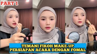 PART 1 || FIKOH MAKE-UP PERSIAPAN ACARA BERSAMA FOMAL DI PEKANBARU