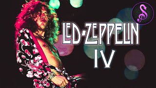 Led Zeppelin: IV | Full Music Documentary | Stream Music and More