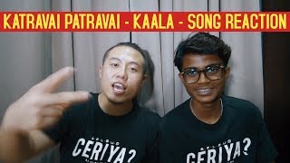 Katravai Patravai - Kaala Song Reaction | #Chinepaiyen Reacts | Rajinikanth