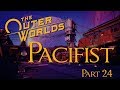 The Outer Worlds - Pacifist Playthrough - Part 24