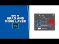 How to drag and move a layer in Photoshop