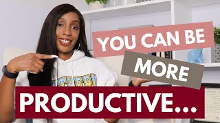 How to be More Productive – Productivity Tips & Hacks for Work and Life