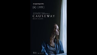 CAUSEWAY (2022) | Jennifer Lawrence | Drama Movie