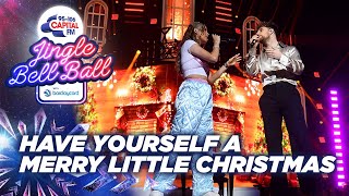 Mimi Webb - Have Yourself A Merry Little Christmas ft. Tom Grennan (Capital's Jingle Bell Ball 2021)