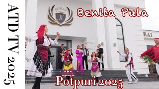 POTPURI BENITA PULA - ATD TV PEJË 2025