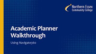 Using Navigate: Academic Planner Walkthrough